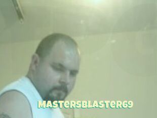 Mastersblaster69