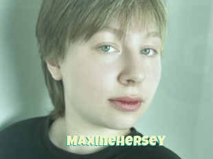 Maxinehersey