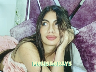 Melisagrays