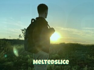 Meltedslice