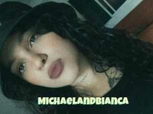 Michaelandbianca