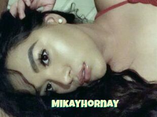 Mikayhornay