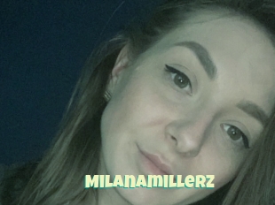 Milanamillerz