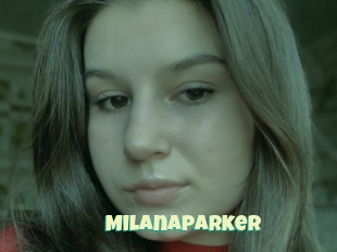 Milanaparker