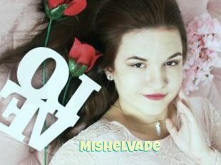 Mishelvade