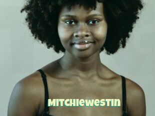 Mitchiewestin