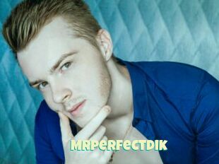 Mrperfectdik