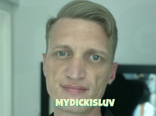 Mydickisluv