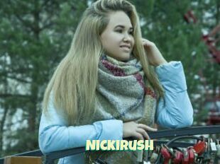 Nickirush