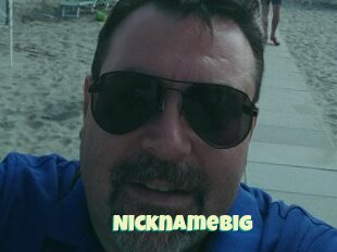 Nicknamebig