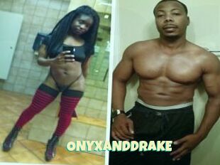 ONYX_AND_DRAKE