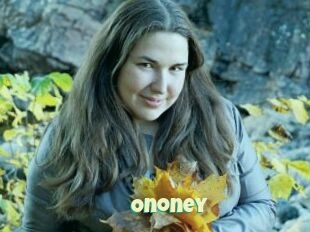 Ononey