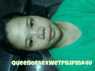 QueenOfSexWetPilipina4U