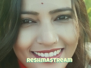 Reshmastream