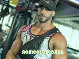 Romeolovedark