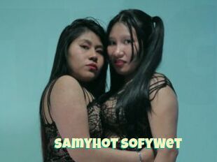 SamyHot_SofyWet