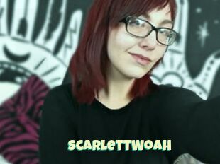 ScarlettWoah