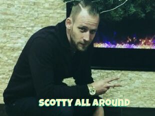 Scotty_All_Around