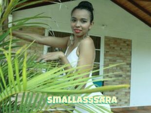 SmallAssSara