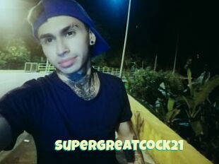 SuperGreatCock21