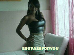 SexyASSforYOU