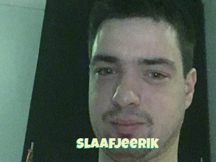 Slaafjeerik