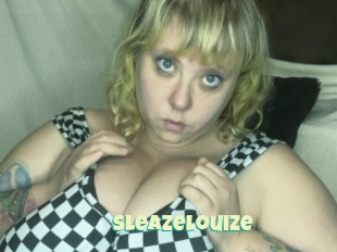 Sleazelouize