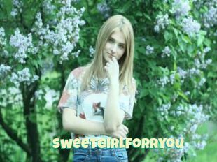 Sweetgirlforryou