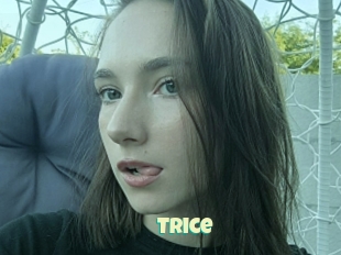 Trice