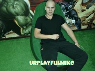 UrPlayfulMike