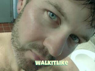 Walkitlike