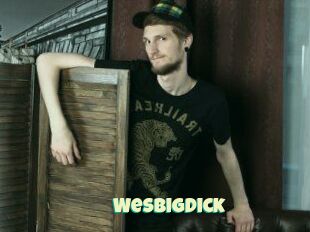 WesBigDick