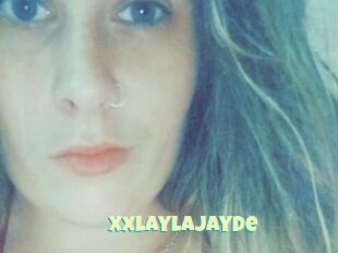 Xxlaylajayde