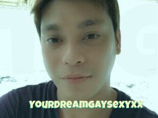 YourDreamGaySexyXX