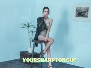 YourSharpTongue