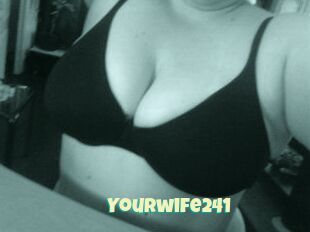 Yourwife241