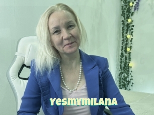 Yesmymilana