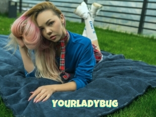 Yourladybug