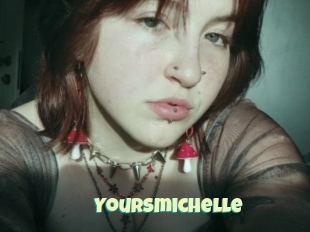 Yoursmichelle