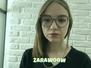 ZaraWoow