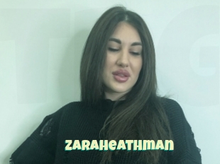 Zaraheathman